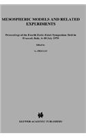 Mesospheric Models and Related Experiments: Proceedings of the Fourth Esrin-Eslab Symposium Held in Frascati, Italy, 6-10 July, 1970