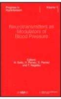 Progress in Hypertension, Neurotransmitters as Modulators of Blood Pressure