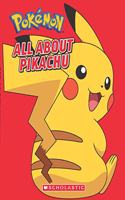 All About Pikachu