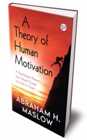 Theory of Human Motivation (Hardcover Library Edition)