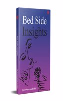 Bed Side Insights Perfect