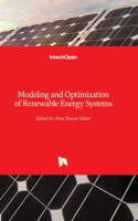 Modeling and Optimization of Renewable Energy Systems