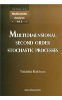Multidimensional Second Order Stochastic Processes
