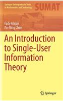 Introduction to Single-User Information Theory