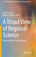 Broad View of Regional Science
