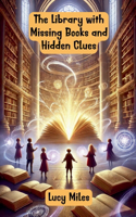 Library with Missing Books and Hidden Clues