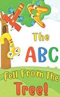 The ABC Fell From The Tree!