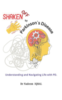 Shaken Off by Parkinson`s Disease