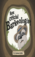 Rex Official Barkeologist
