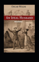 An Ideal Husband Annotated