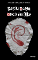 Alliance mortelle