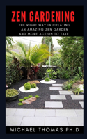 Zen Gardening