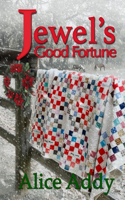 Jewel's Good Fortune