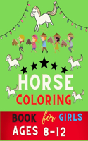 Horse coloring book for girls ages 8-12