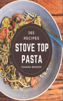 365 Stove Top Pasta Recipes
