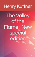 The Valley of the Flame illustrated