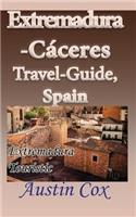 Extremadura-Cáceres Travel-Guide, Spain: Extremadura Touristic Environment
