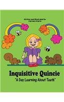 Inquisitive Quincie