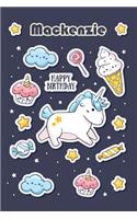 Happy Birthday Mackenzie (100 Cute Cartoon Decorations): Lined Elegant personalized Notebook/Journal Birthday Gift, 100 Pages, 6"x9", Soft Cover, Glossy Finish