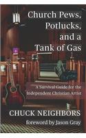 Church Pews, Potlucks, and a Tank of Gas
