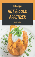 72 Hot & Cold Appetizer Recipes