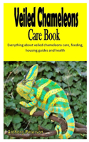 Veiled Chameleons Care Book