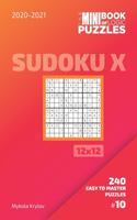 Mini Book Of Logic Puzzles 2020-2021. Sudoku X 12x12 - 240 Easy To Master Puzzles. #10