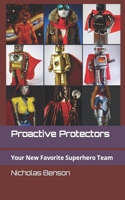 Proactive Protectors