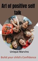 art of positive self talk