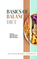 Basics Of Balanced Diet: (Health, Nutrition and Fitness)