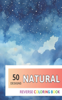 Natural Reverse Coloring Book