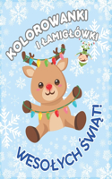 Kolorowanki i lamiglówki wesolych świąt