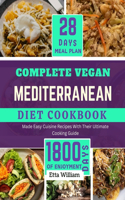 Complete Vegan MEDITERRANEAN Diet Cookbook