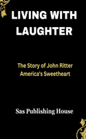 Living with Laughter