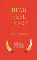 Head, Heel and Heart