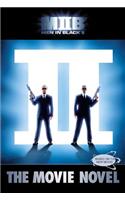 Men in Black II: The Movie Novel