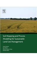 Soil Mapping and Process Modeling for Sustainable Land Use Management