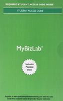 2017 Mylab Intro to Business with Pearson Etext -- Access Card -- For Business in Action