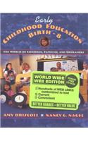 Early Childhood Education, Birth-8: The World of Children, Families, and Educators (Web Edition)