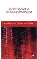 New Indicators of Well-Being and Development