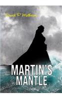 Martin's Mantle