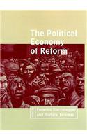 The The Political Economy of Reform Political Economy of Reform