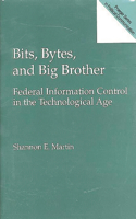 Bits, Bytes, and Big Brother