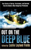 Out on the Deep Blue