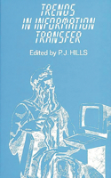Trends in Information Transfer