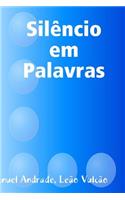 Silêncio em Palavras