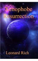Xenophobe Resurrection