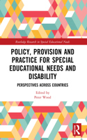 Policy, Provision and Practice for Special Educational Needs and Disability