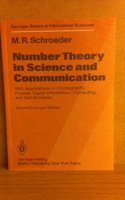 Number Theory in Science and Communication: With Applications in Cryptography, Physics, Digital Information, Computing, and Self-Similarity (Springer Series in Information Sciences)