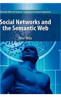 Social Networks and the Semantic Web